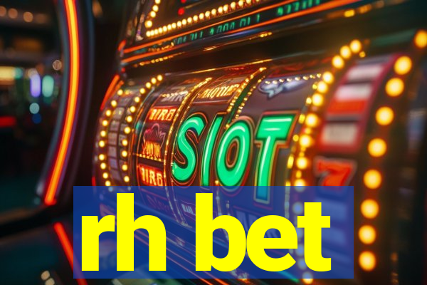 rh bet